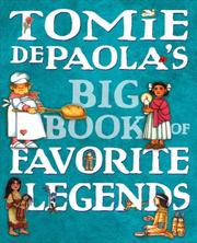 Front cover of Tomie dePaola's Big Book of Favorite Legends by Tomie dePaola