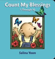 Front cover of Count My Blessings 1 through 10 by Salina Yoon