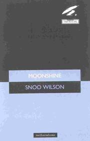 Cover of Moonshine by Snoo Wilson