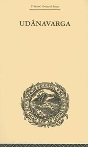 Front cover of Udanavarga: A Collection of Verses from the Buddhist Canon by W. Woo Rockhill