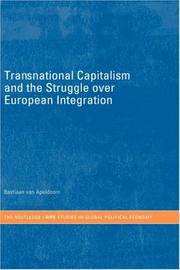Cover of Transnational Capitalism and the Struggle over European Integration by Bastiaan van Apeldoorn