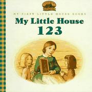Cover of My Little House 123 by Renee Graef