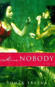 Front cover of Miss Nobody by Tomek Tryzna