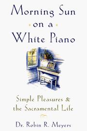 Cover of Morning Sun on a White Piano by Robin R. Meyers