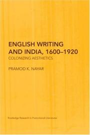 Front cover of English writing and India, 1600-1920 by Pramod K. Nayar