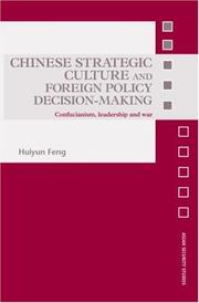 Front cover of Chinese Strategic Culture and Foreign Policy Decision-Making by Huiyun Feng