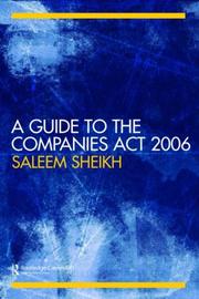 Front cover of A Practical Guide to The Companies Act 2006 by Saleem Sheikh