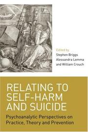 Cover of Relating to Self-harm and Suicide by Briggs, Stephen.
