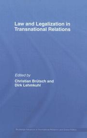 Front cover of Law and Legalization in Transnational Relations by C. & L Brutsch
