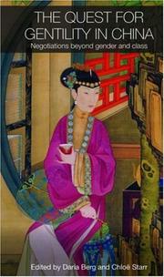 Front cover of The Quest for Gentility in China by Daria Berg: Chl