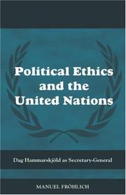 Front cover of Political Ethics and The United Nations by Manue Froehlich