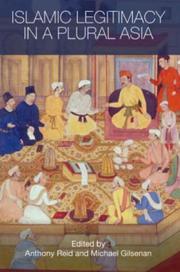 Front cover of Islamic Legitimacy in a Plural Asia by Anthony  Reid: