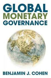Cover of Global Monetary Governance by Benjamin Cohen