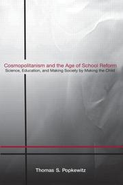 Front cover of Cosmopolitanism And The Age Of School Reform by Thomas Popkewitz