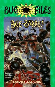 Cover of Bee-zarre! by David Jacobs