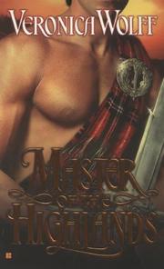Front cover of Master of the Highlands by Veronica Wolff