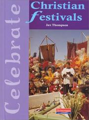 Front cover of Christian Festivals (Celebrate) by Jan Thompson