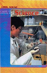 Front cover of Science (Look Ahead: A Guide to Working In...) by Richard Spilsbury