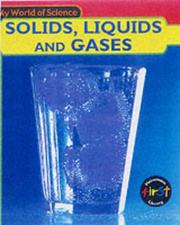 Front cover of Solids, Liquids and Gases by Angela Royston