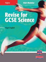 Front cover of Revise for GCSE Science (Revise for Science GCSE) by Nigel English