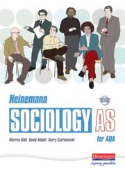 Front cover of Heinemann sociology AS for AQA by Warren Kidd