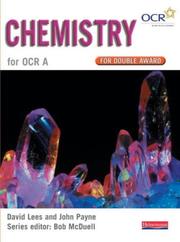 Cover of Chemistry for OCR A for double award by David Lees