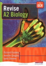 Front cover of Revise A2 Biology for OCR (Revision Guides) by Richard Fosbery
