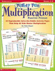 Cover of Mighty-Fun Multiplication Practice Puzzles (Grades 2-5) by Bob Hugel