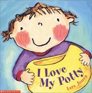 Cover of I Love My Potty by Lara Jones
