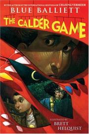 Front cover of The Calder game by Blue Balliett