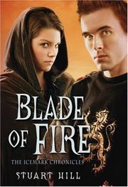 Cover of Icemark Chronicles (Blade Of Fire) by Stuart Hill