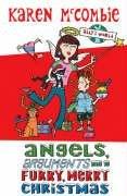 Front cover of Angels, Arguments and a Furry, Merry Christmas (Ally's World) by Karen McCombie