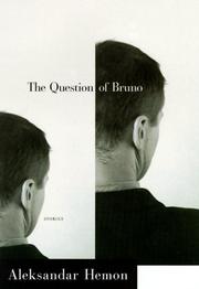 Front cover of The Question of Bruno by Aleksandar Hemon