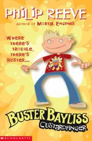 Front cover of Custardfinger (Buster Bayliss) by Philip Reeve