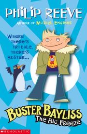 Front cover of The Big Freeze (Buster Bayliss) by Philip Reeve