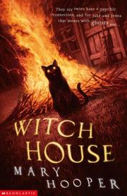 Front cover of Witch House (Mary Hooper's Haunted) by Mary Hooper