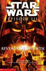 Front cover of Star Wars Episode III - Revenge of the Sith by Patricia C. Wrede