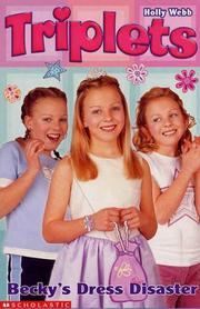 Front cover of Becky's Dress Disaster (Triplets) by Holly Webb