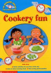 Front cover of Cookery Fun (10-minute Ideas for the Early Years) by Sally Gray