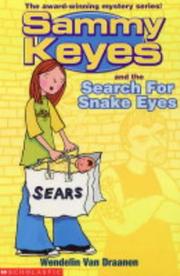 Front cover of The Search for Snake Eyes by Wendelin Van Draanen