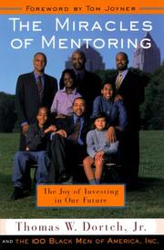 Front cover of The miracles of mentoring by Thomas W. Dortch