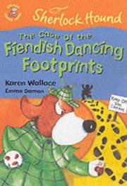 Front cover of The Case of the Fiendish Dancing Footprints (Colour Young Hippo: Sherlock Hound) by Karen Wallace