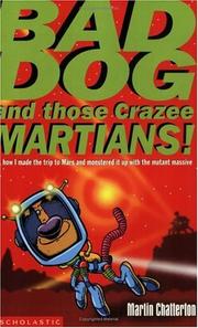 Cover of Bad Dog and Those Crazee Martians! (Bad Dog) by Martin Chatterton