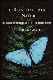 Front cover of The Reenchantment of Nature by Alister E. McGrath