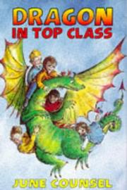 Cover of Dragon in Top Class by June Counsel
