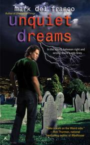 Front cover of Unquiet dreams by Mark Del Franco