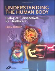 Front cover of Understanding the Human Body by Helen Godfrey