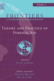 Cover of Theory and Practice of Foreign Aid, Volume 1 (Frontiers of Economics and Globalization) (Frontiers of Economics and Globalization) by Sajal Lahiri