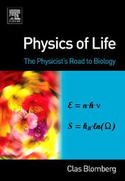 Front cover of Physics of Life by Clas Blomberg