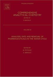 Front cover of Analysis, fate and removal of pharmaceuticals in the water cycle by Mira Petrovic